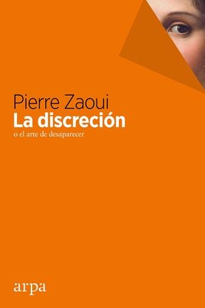 La discreción | 9788416601301 | Zaoui, Pierre