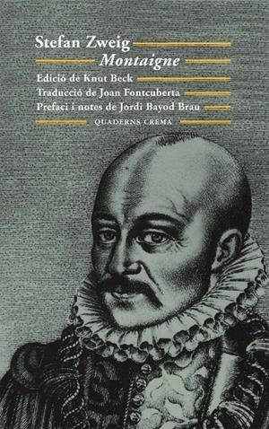 Montaigne  | 9788477274506 | Zweig, Stefan