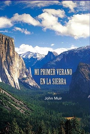 Mi primer verano en la sierra | 9788494836527 | Muir, John