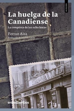 La huelga de la Canadiense | 9788416379156 | Aisa, Ferran