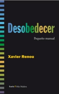 Desobedecer (pequeño manual) | 9788498887686 | Renou, Xavier