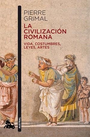 La civilización romana | 9788408216629 | Grimal, Pierre