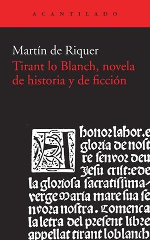 Tirant lo Blanch, novela de historia y de ficción | 9788415689867 | Martín de Riquer