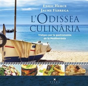 L odissea culinària | 9788494906619 | Fàbrega,Jaume / Herce, Enric 