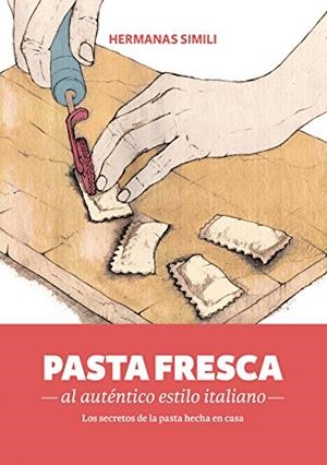 Pasta fresca | 9788494193422 | Hermanas Simli
