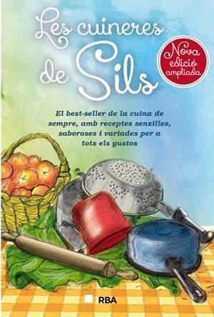 Les cuineres de Sils | 9788482647272 | DE SILS CUINERES