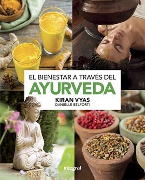 El bienestar a través del ayurveda | 9788491181910 | Vyas, Kiran
