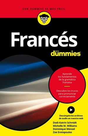 Francés para dummies | 9788432903045 | Schmidt, Dodi-Katrin / Wenzel, Dominique / Williams, Michele M.