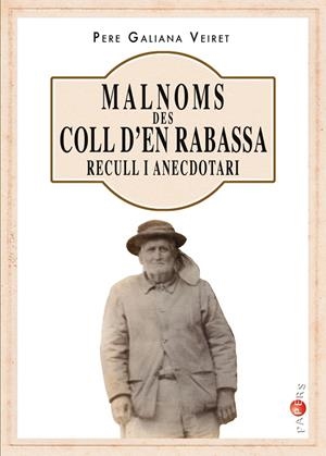 Malnoms des Coll d en Rabassa | 9788417113742 | Galiana Veiret, Pere