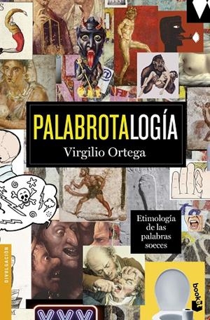 Palabrotalogía | 9788408170426 | Ortega, Virgilio