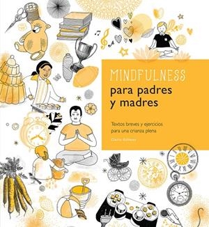 Mindfulness para padres y madres | 9780857628183 | Guillman Claire