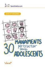 30 manaments per tractar amb adolescents | 9788498469462 | Fernández Sola, Juanjo