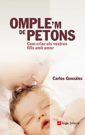 Omple m de petons | 9788415695349 | González, Carlos