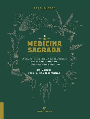 Medicina sagrada | 9788417800529 | Cody Johnson