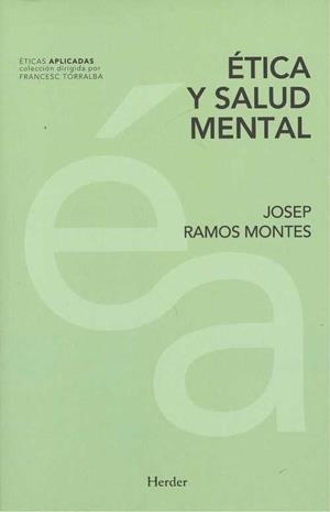 Ética y salud mental | 9788425438462 | Ramos Montes, Josep