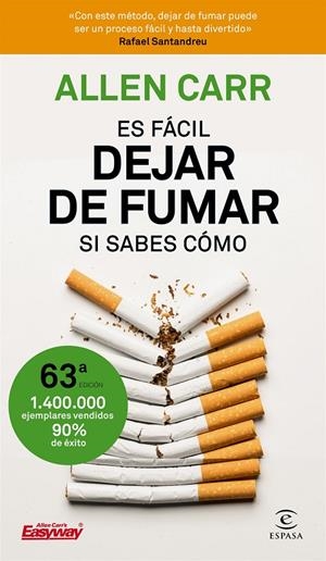 Es fácil dejar de fumar si sabes cómo NE | 9788467052930 | Allen Carr