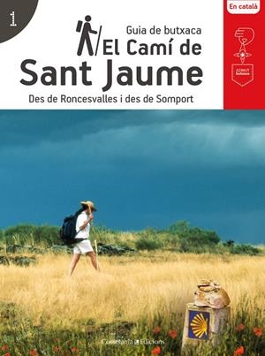El camí de Sant Jaume | 9788490346174