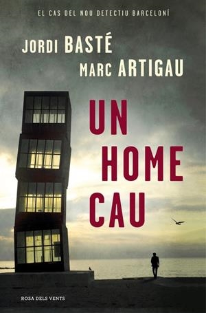 Un home cau | 9788416430611 | Jordi Basté, Marc Artigau