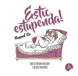 Estic estupenda! | 9788417214029 | Raquel Gu