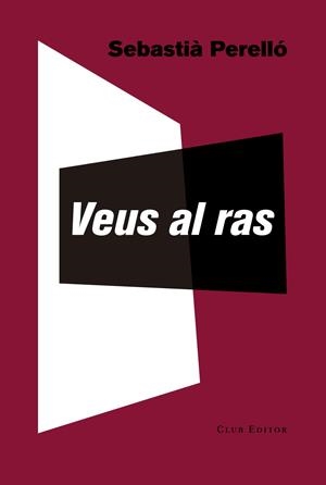 Veus al ras | 9788473291996 | Sebastià Perelló