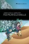 Fes picar els anells | 9788412271850 | Casals, Jordi