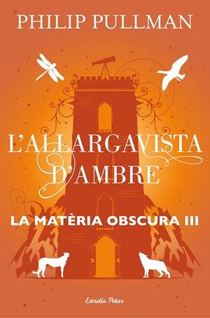 La matèria obscura III. L' allargavista d' ambre | 9788491373582 | Pullman, Philip