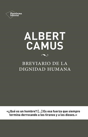 Breviario de la dignidad humana | 9788416620012 | Camus, Albert