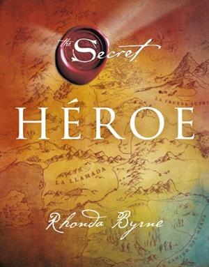 Héroe | 9788479538682 | Rhonda Byrne