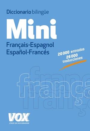 Diccionario Mini Français-Espagnol / Español-Francés | 9788499741680 | Vox Editorial