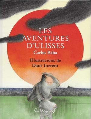Les aventures d Ulisses | 9788412078268 | Carles Riba, Dani Torrent