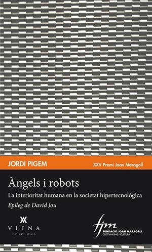 Àngels i robots | 9788483309315 | Jordi Pigem