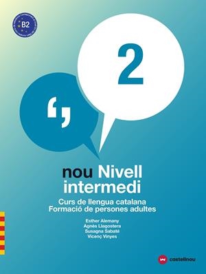 Nou nivell intermedi 2 | 9788417406035 | Alemany Miralles, Esther / Llagostera Casanova, Agnès / Sabaté Mayol, Susagna / Viñas Feliu, Vicenç