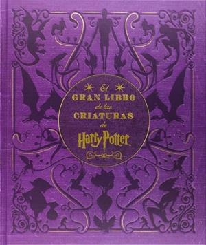 El gran libro de las criaturas de Harry Potter | 9788467916898 | Revenson, Jody