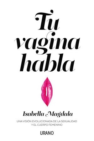 Tu vagina habla | 9788416720583 | Magdala, Isabella