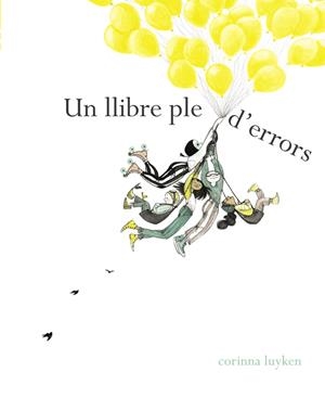 Un llibre ple d errors | 9788448849108 | Corinna Luyken