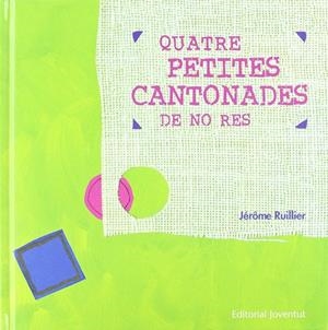 Quatre petites cantonades | 9788426134486 | Ruillier, Jerome