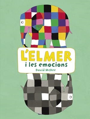 L Elmer i les emocions | 9788448852801 | McKee, David
