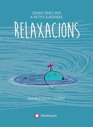 Relaxacions | 9788494681509 | Duch, Mamen