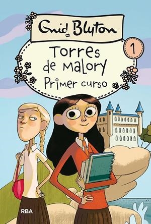 Torres de Malory 1. Primer curso | 9788427201880 | Blyton, Enid