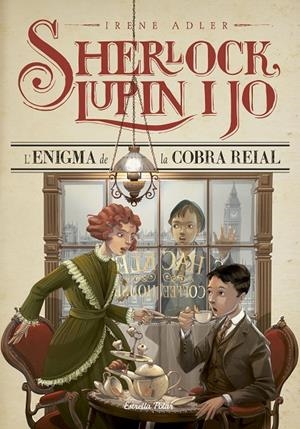 Sherlock, Lupin i jo 7. L'enigma de la cobra reial | 9788416519064 | Adler, Irene