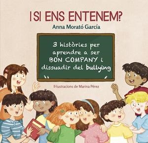 I si ens entenem? bullying | 9788448853808 | Morató García, Anna