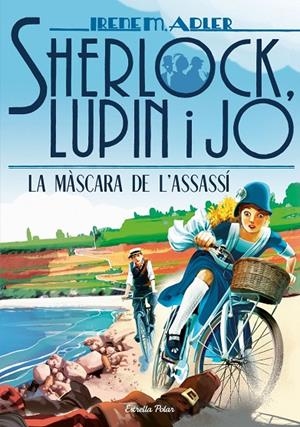 Sherlock, Lupin i jo 16. La Màscara de l'assassí | 9788418134197 | Adler, Irene