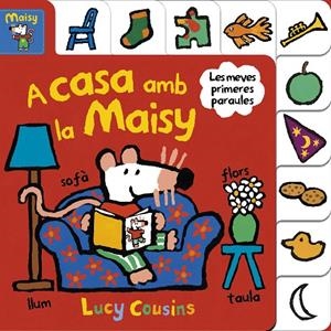 A casa amb la Maisy | 9788448852191 | Cousins, Lucy
