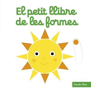El petit llibre de les formes | 9788418135460 | Choux, Nathalie