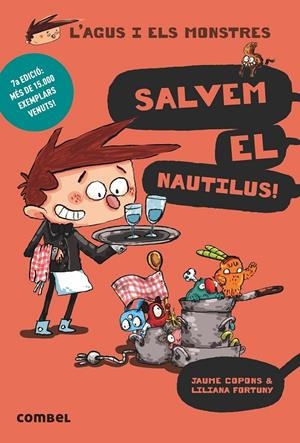 L' Agus i els monstres 2. Salvem el Nautilus | 9788498259155 | Copons, Jaume / Fortuny, Liliana
