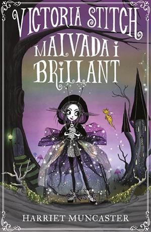 Victoria Stitch: Malvada i brillant | 9788420456621 | Muncaster, Harriet