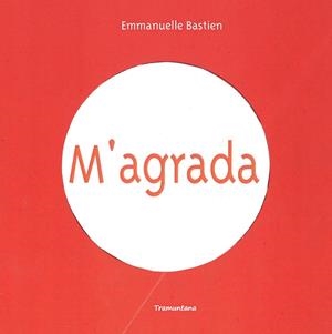 M agrada | 9788416578351 | Bastien Bastien, Emmanuelle