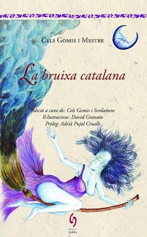 La bruixa catalana | 9788494504112 | Cels Gomis Mestre
