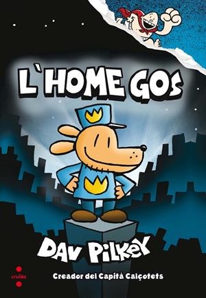 L'home Gos 1 | 9788466143097 | Pilkey, Dav