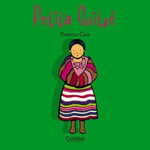 Petita quitxé | 9788478643547 | Geis Conti, Patricia